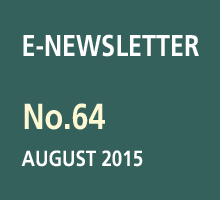 ȸ E-NEWSLETTER No.64 AUGUST 2015